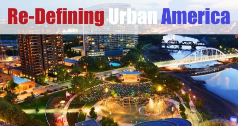Redefining urban america